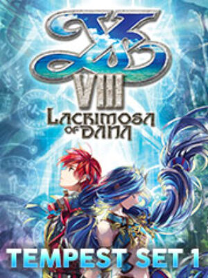Ys VIII: Lacrimosa of DANA – Tempest Set 1