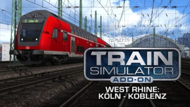 Train Simulator: West Rhine: KÃ¶ln - Koblenz Route Add-On